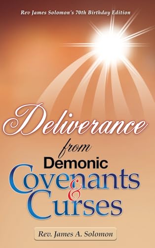 Deliverance From Demonic Covenants And Curses