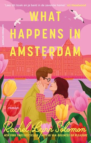What happens in Amsterdam What happens in Amsterdam von Luitingh Sijthoff