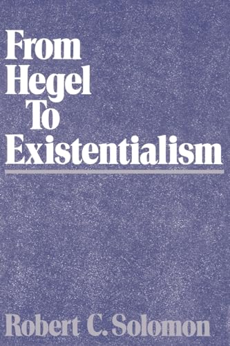 From Hegel to Existentialism