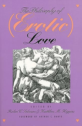 The Philosophy of Erotic Love