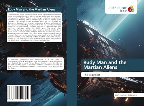 Rudy Man and the Martian Aliens: The Travelers von JustFiction Edition