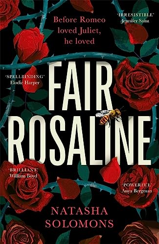 Fair Rosaline: THE DARK, CAPTIVATING AND SUBVERSIVE UNTELLING OF SHAKESPEARE'S ROMEO AND JULIET von Manilla Press