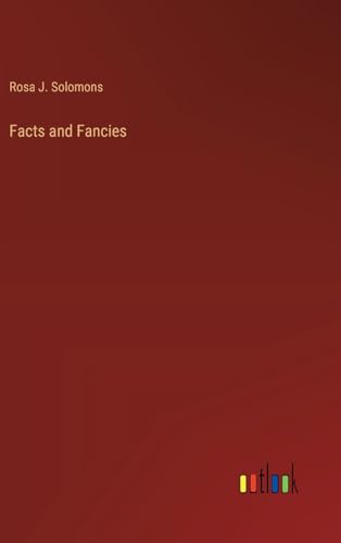 Facts and Fancies von Outlook Verlag