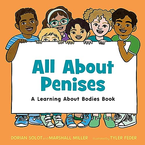 All About Penises: A Learning About Bodies Book von Henry Holt & Company Inc