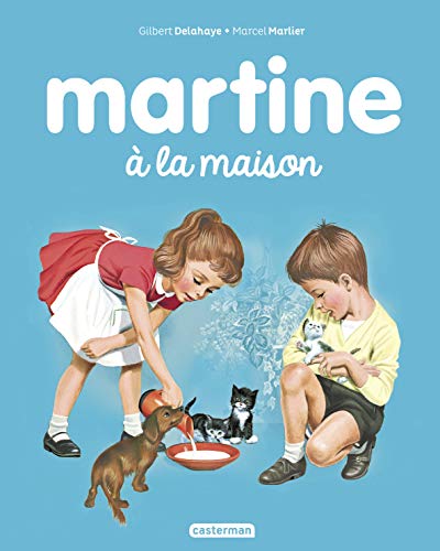 Les albums de Martine: Martine a la maison von CASTERMAN