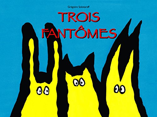 TROIS FANTOMES von TASCHEN