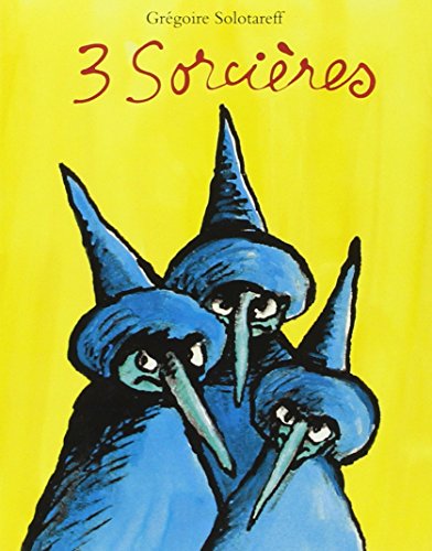 Trois sorcieres