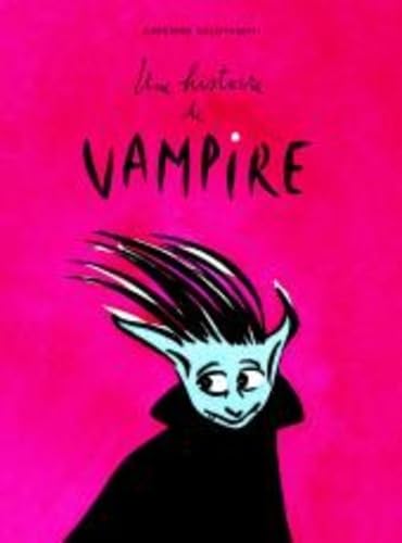 Une histoire de vampire Une histoire de vampire von EDL