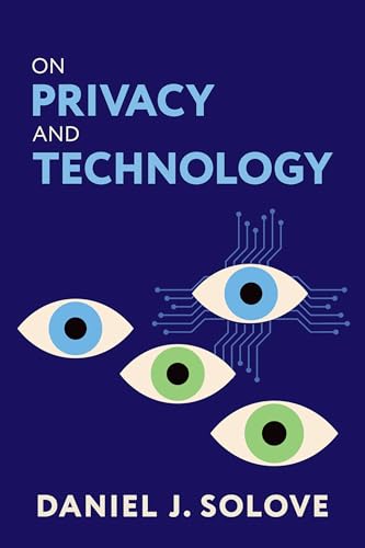 On Privacy and Technology von Oxford University Press Inc