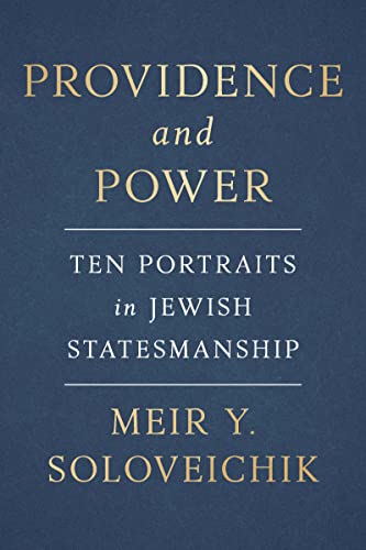 Providence and Power: Ten Portraits in Jewish Statesmanship von Encounter Books