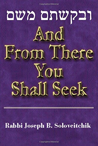 And from There You Shall Seek (MeOtzar HoRav)