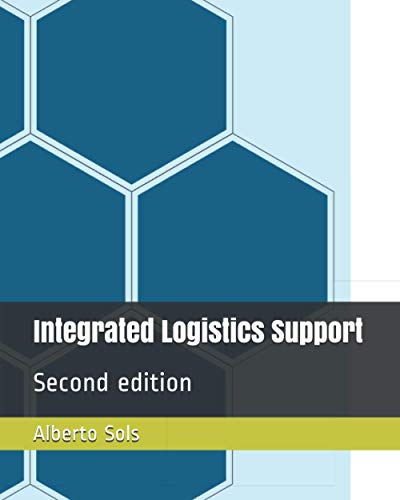 Integrated Logistics Support: Second edition
