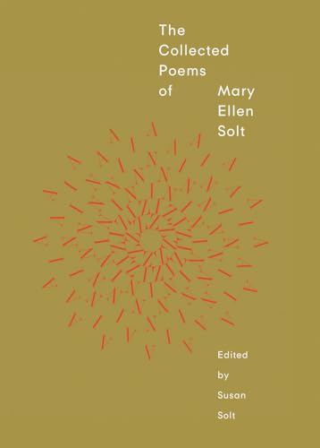 The Collected Poems of Mary Ellen Solt von Primary Information