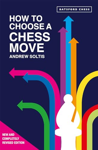 How to Choose a Chess Move von Batsford