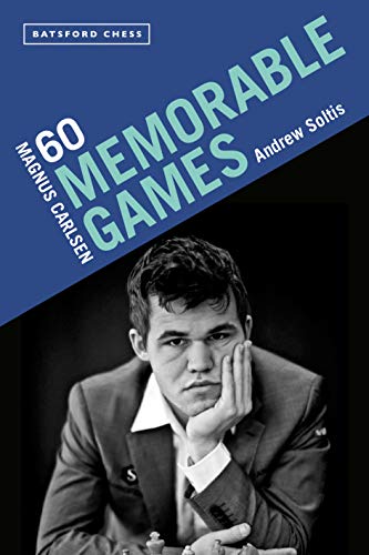 Magnus Carlsen: 60 Memorable Games von Batsford