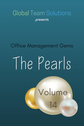 Office Management Gems, The Pearls: Volume 14 Office Management Gems, The Pearls: Volume 14 von R. R. Bowker