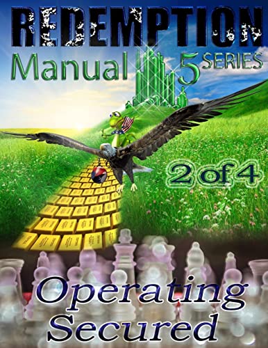 Redemption Manual 5.0 - Book 2: Operating Secured von Createspace Independent Publishing Platform