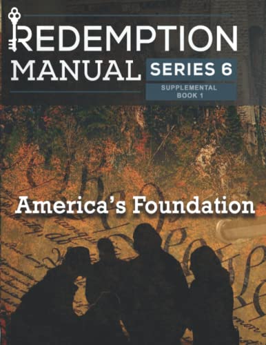 Redemption Manual 6.0 - America's Foundation: America's Foundation Supplemental von Independently published