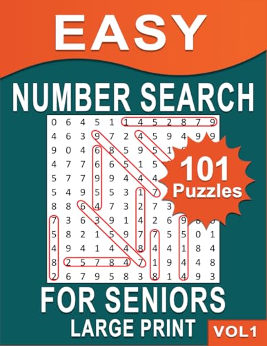 Easy Number Search for Seniors Large Print: 101 Puzzles ! Number Find Puzzle Book for Senios , Easy Relaxing Number Search Great Activity Book for People with Dementia or Alzheimer's - Vol 1 von Independently published
