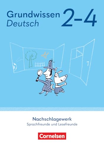 Sprachfreunde / Lesefreunde - 2.-4. Schuljahr: Grundwissen Deutsch - Nachschlagewerk - Neubearbeitung von Volk u. Wissen Vlg GmbH