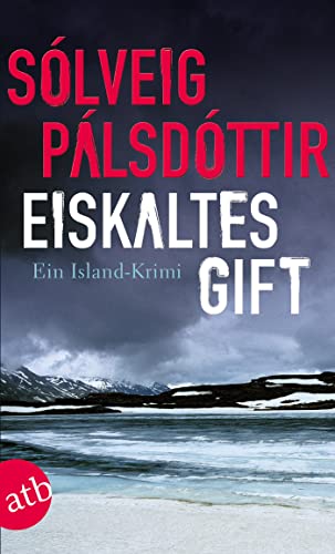 Eiskaltes Gift: Ein Island-Krimi (Kommissar-Gudgeir-Reihe, Band 1) von Aufbau Taschenbuch Verlag