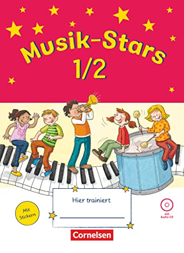 Musik-Stars - Grundwissen - 1./2. Schuljahr: Übungsheft mit Lösungen und Audio-CD