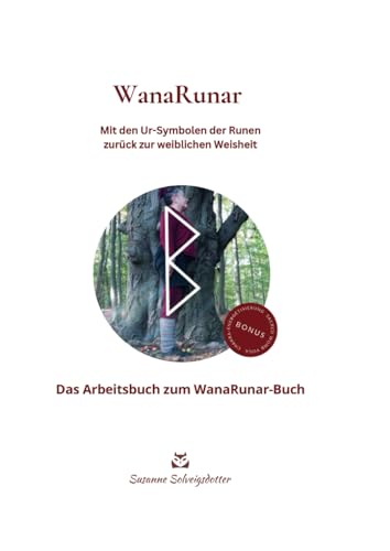 WanaRunar - Arbeitsbuch (Susanne Solveigsdotter - Ratgeber) von Independently published
