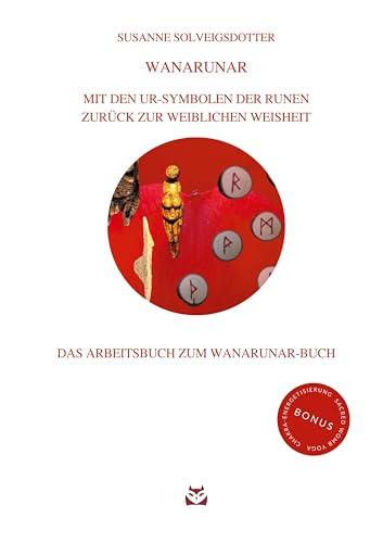 WanaRunar: Das Arbeitsbuch zum Buch