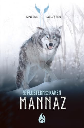 Mannaz - Das Flüstern der Raben (3) von Arctis Verlag