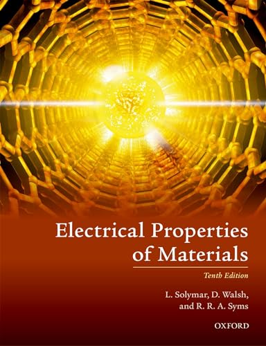 Electrical Properties of Materials von Oxford University Press
