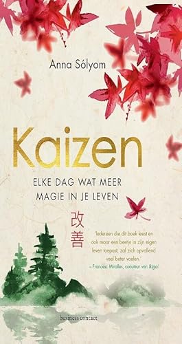 Kaizen: elke dag wat meer magie in je leven
