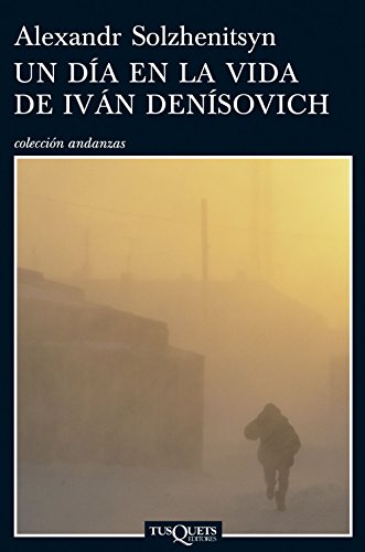 Un día en la vida de Iván Denísovich (Andanzas, Band 677)