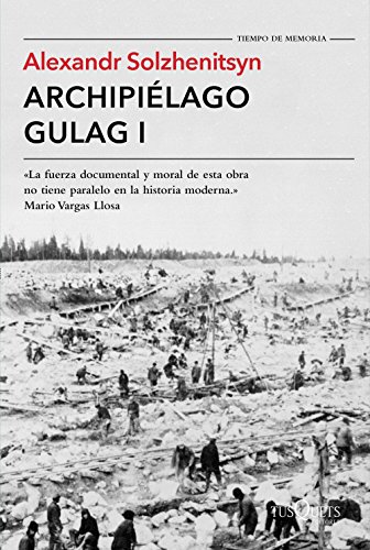 Archipiélago Gulag I (Tiempo de Memoria, Band 1)