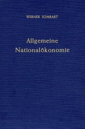 Allgemeine Nationalökonomie.: Nach Vorlesungen und Seminarübungen bearb. und hrsg. von Walter Chemnitz.
