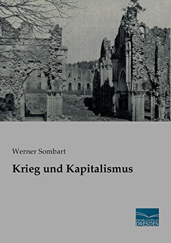 Krieg und Kapitalismus von Fachbuchverlag-Dresden