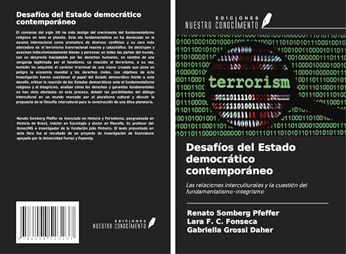 Desafíos del Estado democrático contemporáneo: Las relaciones interculturales y la cuestión del fundamentalismo-integrismo von Ediciones Nuestro Conocimiento