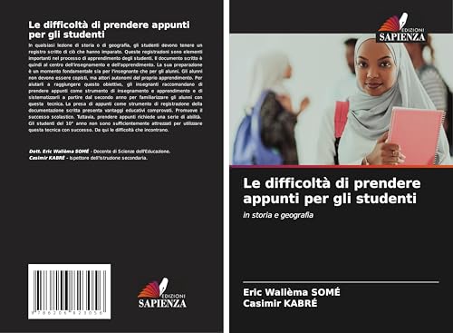 Le difficoltà di prendere appunti per gli studenti: in storia e geografia von Edizioni Sapienza