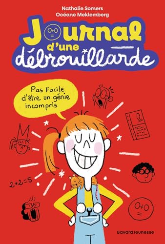 Journal d'une débrouillarde Journal d'une débrouillarde von BAYARD JEUNESSE