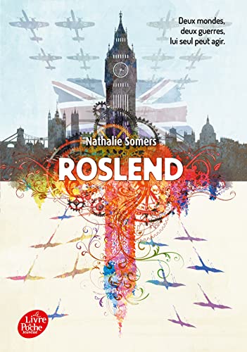 Roslend - Tome 1: La bataille d'Angleterre