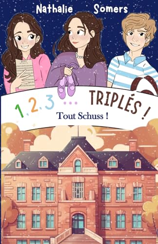 Tout Schuss ! (1,2,3 ... Triplés !, Band 3)