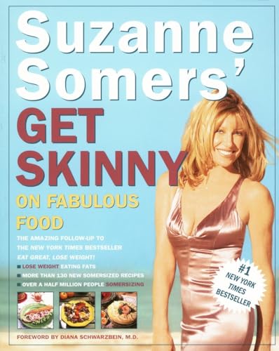 Suzanne Somers' Get Skinny on Fabulous Food von Harmony