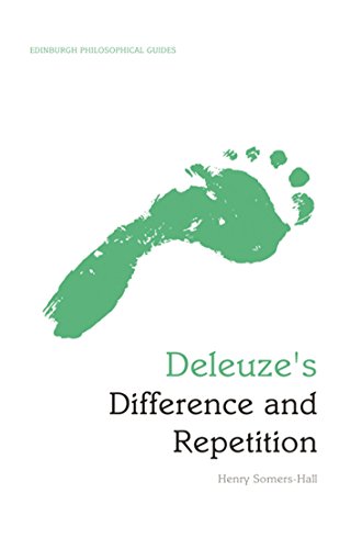 Deleuze's Difference and Repetition: An Edinburgh Philosophical Guide (Edinburgh Philosophical Guides) von Edinburgh University Press