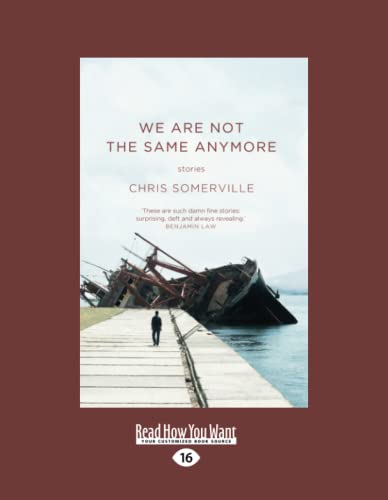 We Are Not The Same Anymore: Stories [large print edition] von ReadHowYouWant