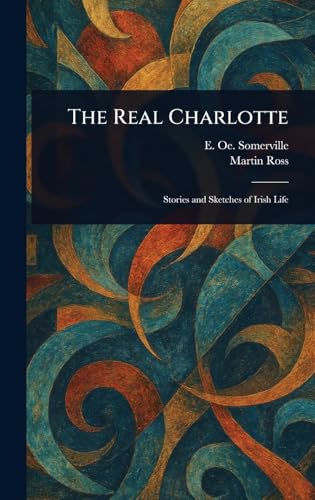 The Real Charlotte von Anson Street Press