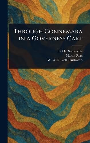Through Connemara in a Governess Cart von Anson Street Press