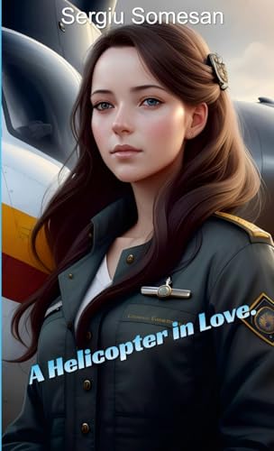 A Helicopter in Love von Lulu.com