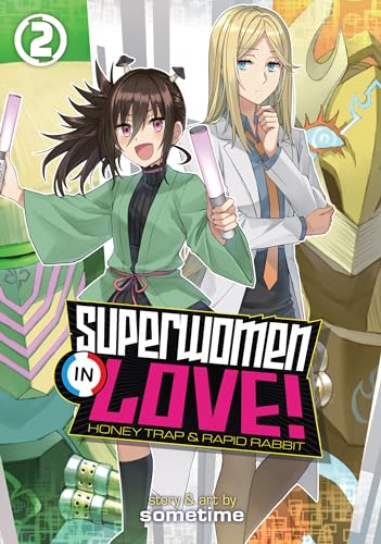 Superwomen in Love! Honey Trap and Rapid Rabbit Vol. 2 von Seven Seas