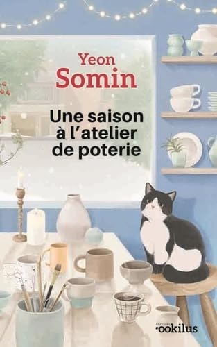 Une saison à l'atelier de poterie von OOKILUS