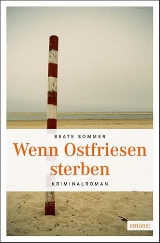 Wenn Ostfriesen sterben (Marilene Müller)