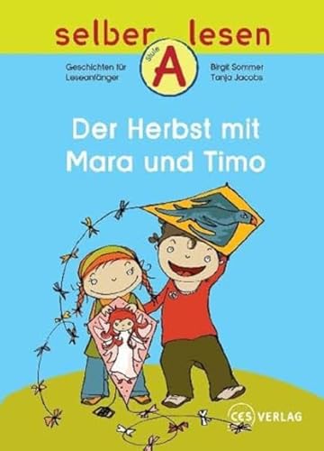 Der Herbst mit Mara und Timo (selber lesen) von Ces Verlag
